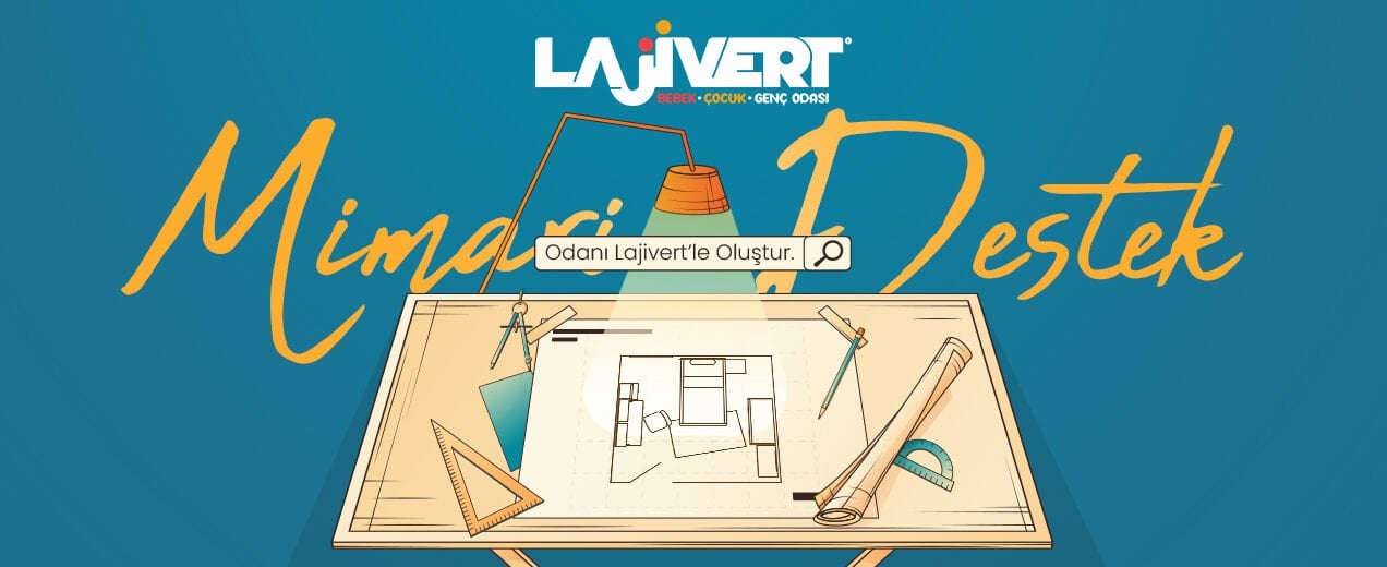 Lajivert ile Mimari Destek Deneyimi: Odanızı Baştan Yaratın